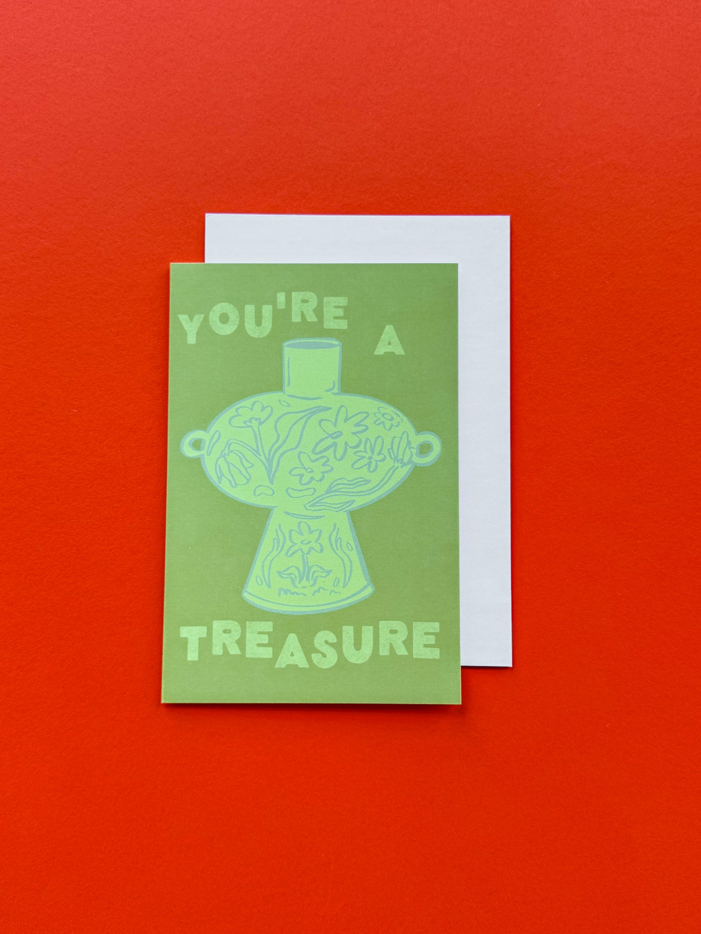 You're A Treasure Greeting Card