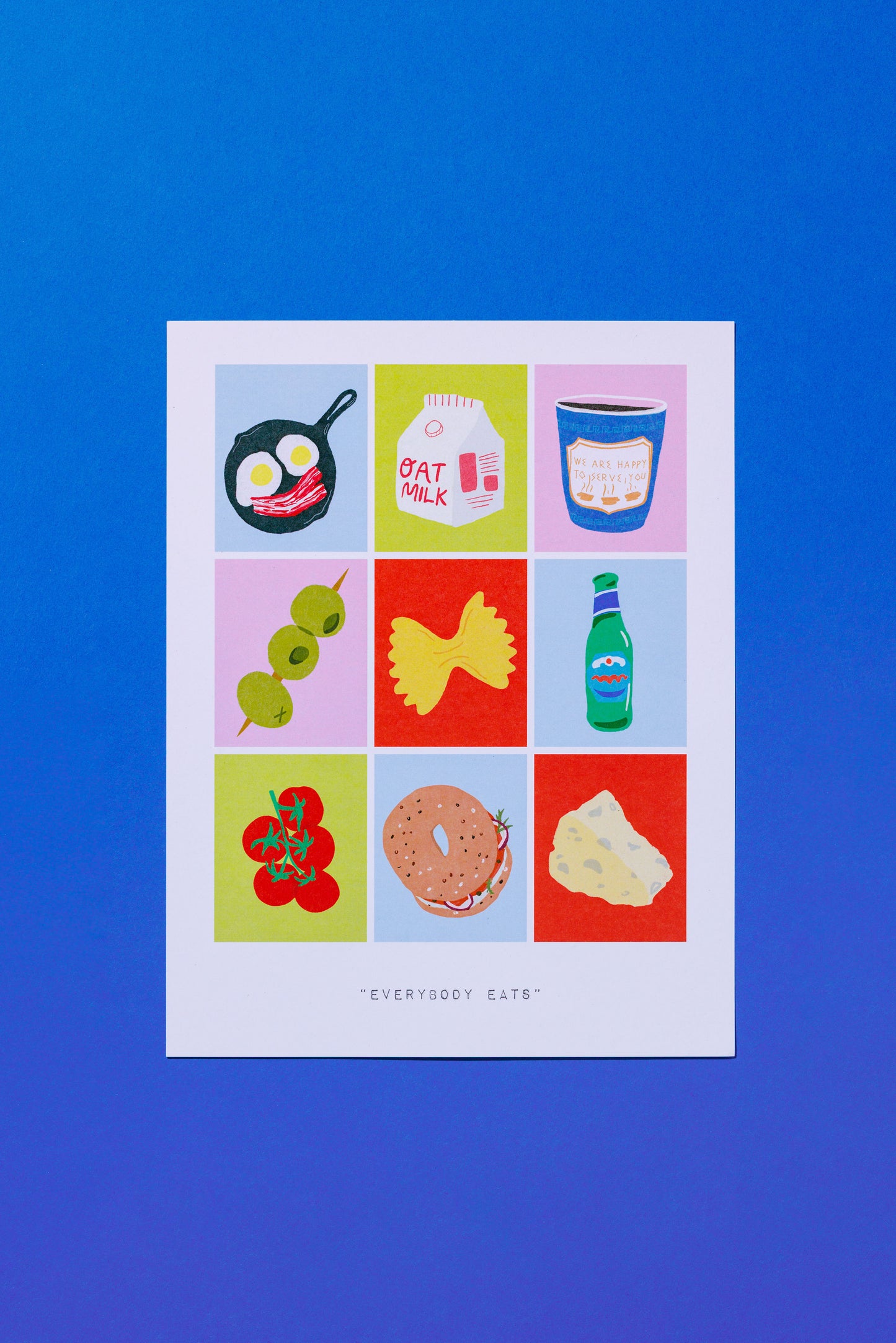 Everybody Eats Art Print