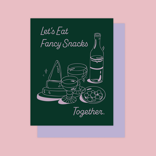 Let's Eat Fancy Snacks - Invitation / Greeting Card