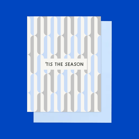 Tis the Season Holiday Card